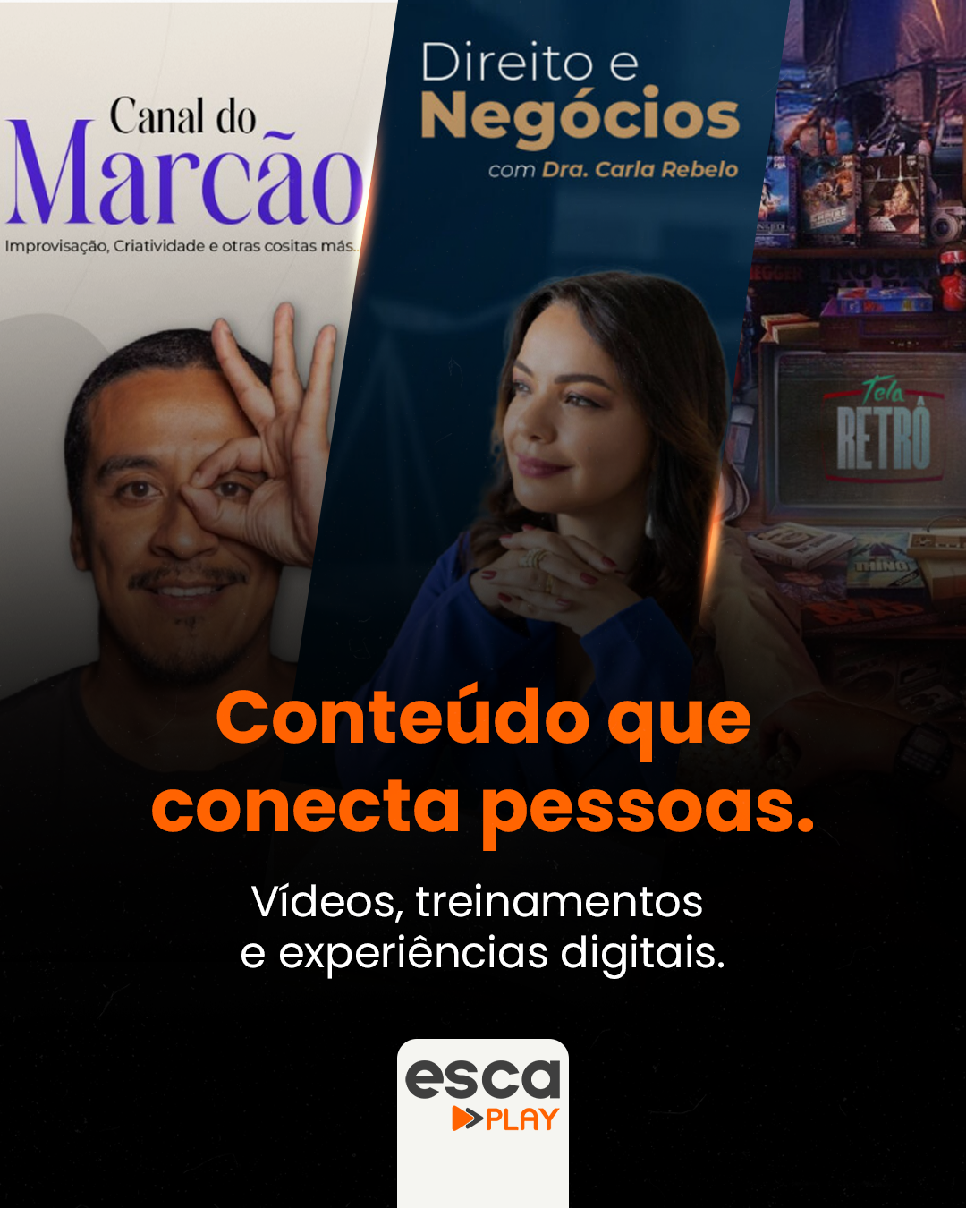 Campanha visual do Esca Play